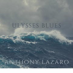 Ulysses Blues