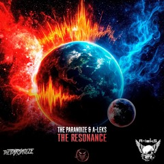 The Paranoize & A-Leks - The Resonance