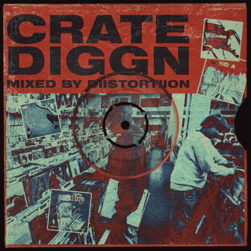 DiiSTORTiiON - Crate Diggn