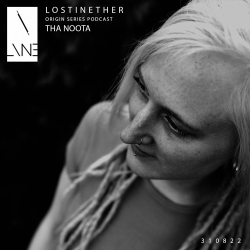 Lost In Ether | Origin Series | Tha Noota