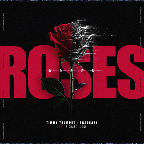 Stream Roses (feat. Richard Judge) by Timmy Trumpet | Listen