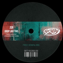 JSR - Drop Like This [GR058]