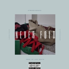 Never Fold
