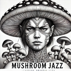 Mushroom Jazz