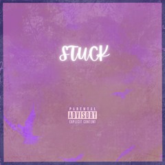 Stuck [prod. Youforia]
