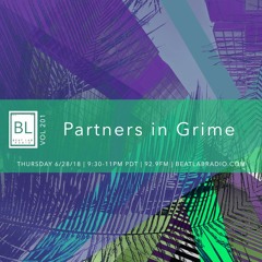 Partners in Grime~ Chapter 10- Beat Lab Radio 201