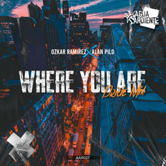 John Summit & Hayla - Where You Are (Ozkar Ramirez X Alan Pilo Pride Mix)
