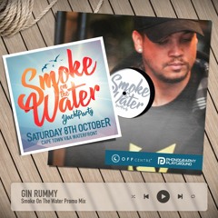 Gin Rummy Mixtape - Smoke On The Water Yacht Party 2022