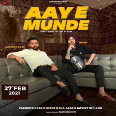 Aaye Munde (Varinder brar)