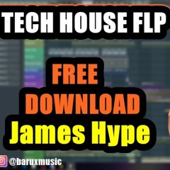 FLP Tech House Like James Hype [ Free Donwloads ]