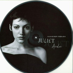 AVALON - XANDER REMIX( WITH JULIET) FREE DOWLOAD