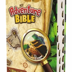 ⚡ PDF ⚡ NIV, Adventure Bible, Hardcover, Full Color, Thumb Indexed ful