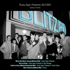 When We Were Young (Blitzed Edit)