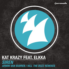 Kat Krazy feat. elkka - Siren (Armin van Buuren Remix)