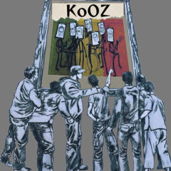 KOOZ - La Crise