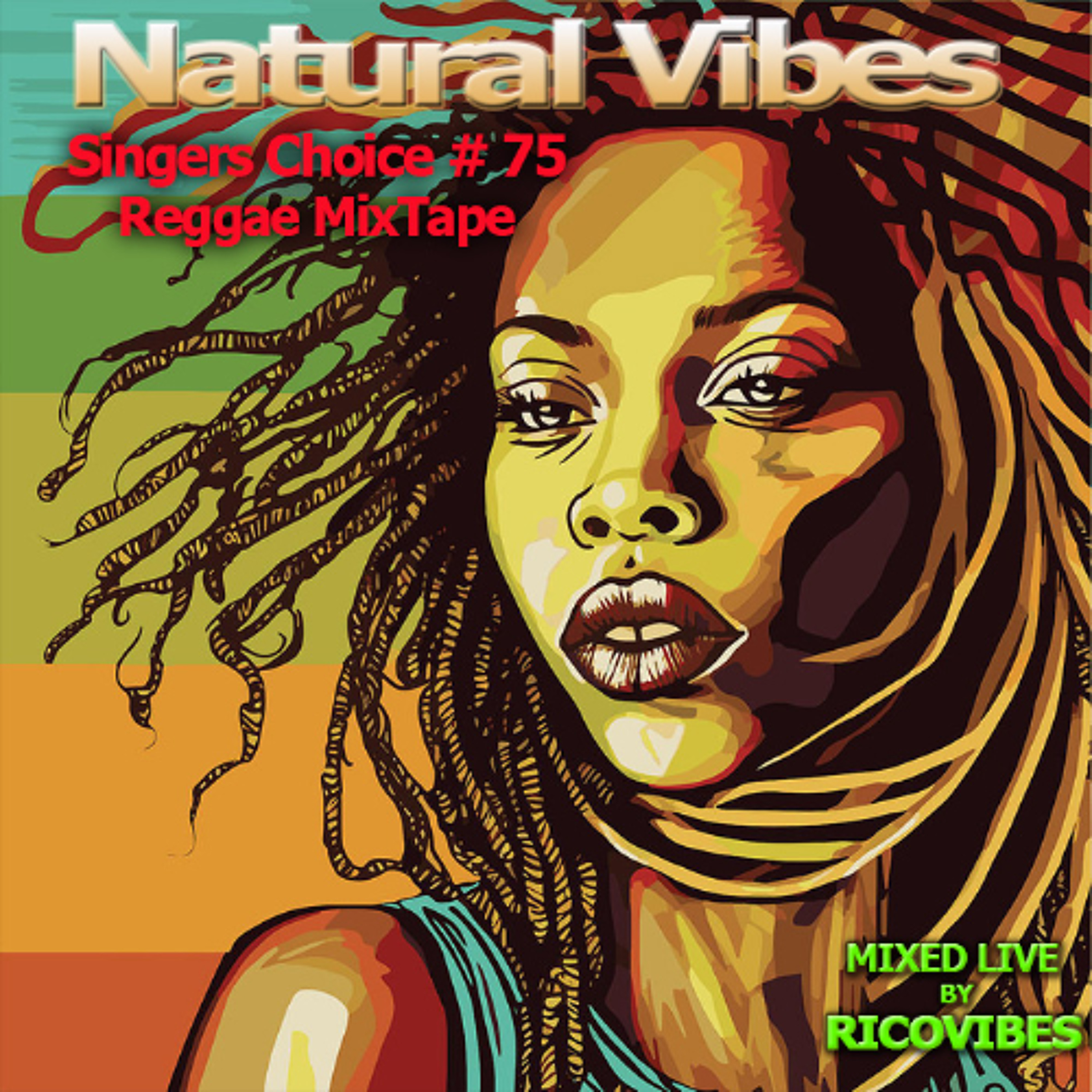 NATURAL VIBES SOUND SINGERS CHOICE REGGAE MIX 75 episode artwork
