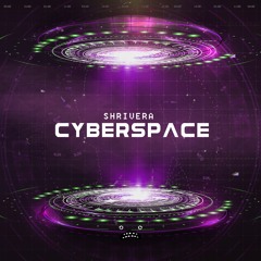 Shrivera - Cyberspace [Bass Rebels]
