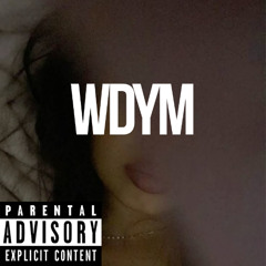 WDYM