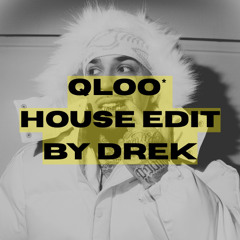 QLOO* Latin House Edit (FILTERED) (DOWNLOAD UNFILTERED FREE)