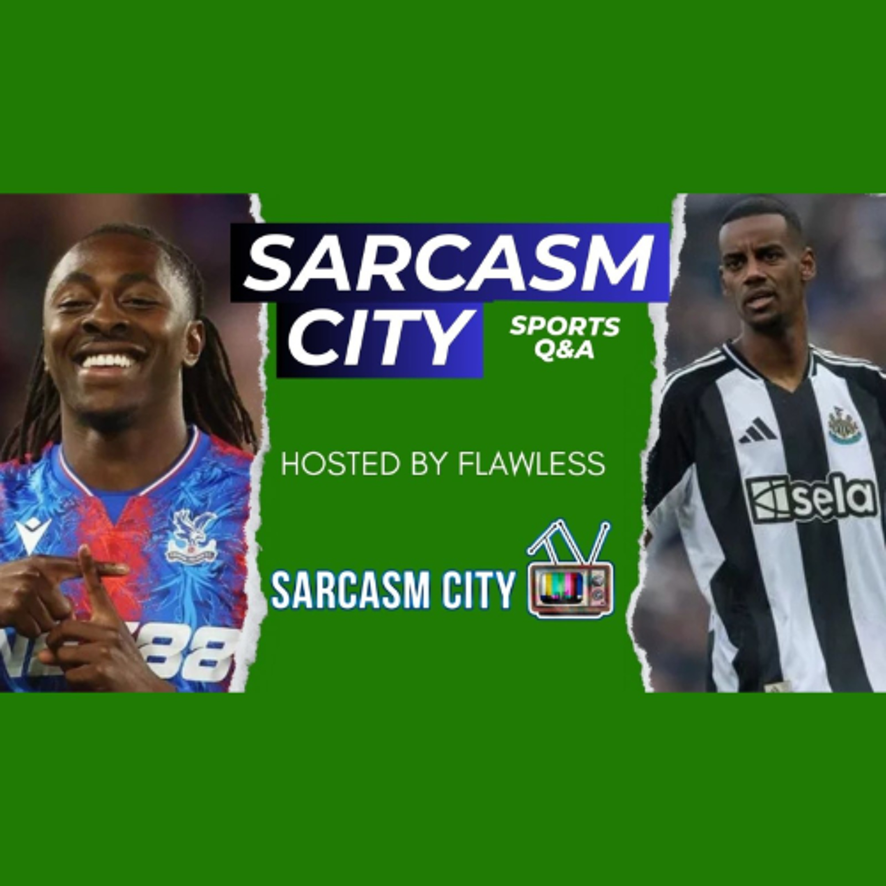 EZE TO ARSENAL HERE WE GO!!! ISAK VS NEWCASTLE WHO IS IN THE WRONG? - Sports Q&A