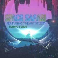 Hawk Tuah feat The Artist Zeo