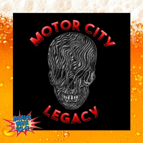 Stream episode Motor City Legacy Episode 85 (2/16/23) by Comics, Beer