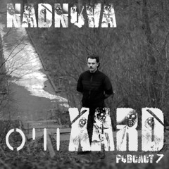 ОЧІ XARD Podcast 07 - Nadnova (Live)