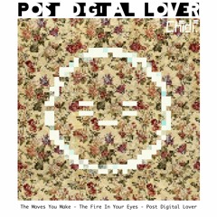 Post Digital Lover EP