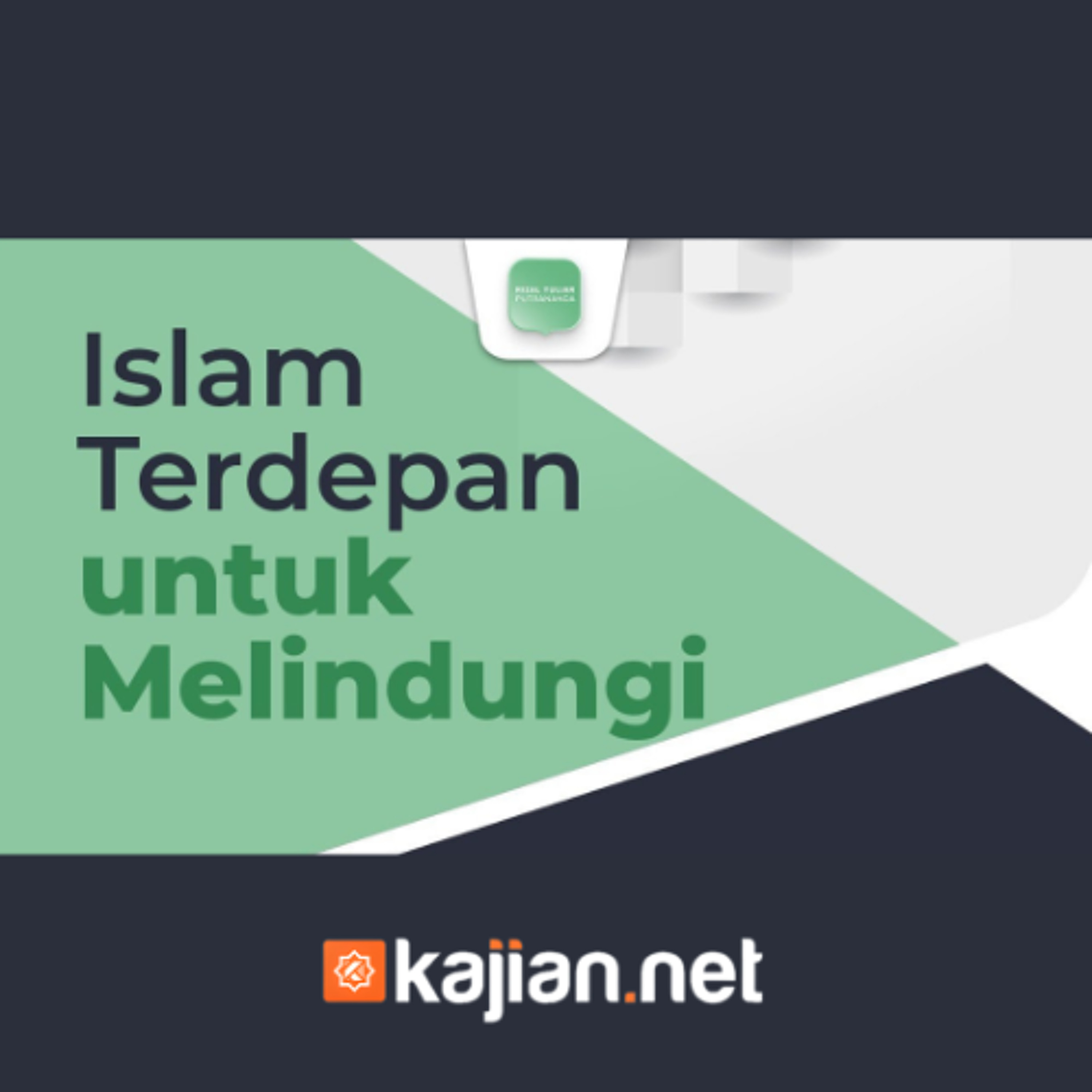 Islam Terdepan Untuk Melindungi - Ustadz Rizal Yuliar Putrananda