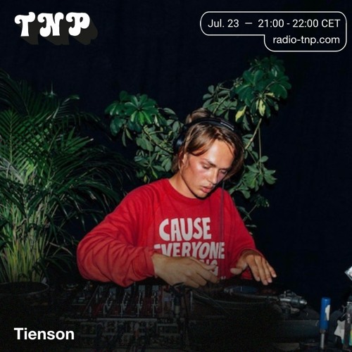 Tienson @ Radio TNP 23.07.2021