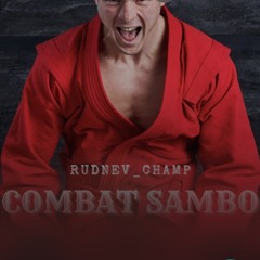 rudnev champ - Combat Sambo