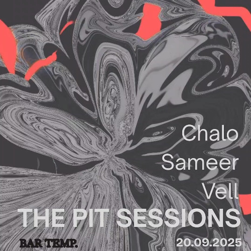 Sameer - Pit Sessions @ Bar Temp (1st hour)