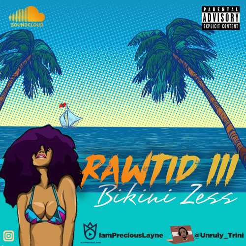 RAWTID III (Bikini Zesss Promo)