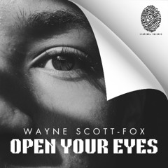 Wayne Scott-Fox - Open Your Eyes