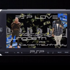 psp love ft caspertheunfriendly