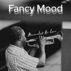 Fancy Mood