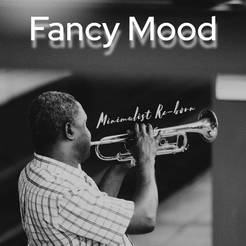 Fancy Mood