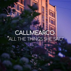 t.A.T.u. - All The Things She Said (Callmearco Remix)