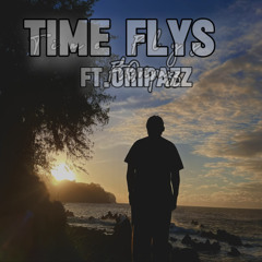 Time Flys ft.Oripazz
