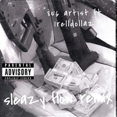 Sleezy flow remix By Rell Doll