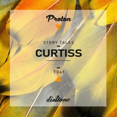 Story Tales @ProtonRadio // Tale 41 - Curtiss