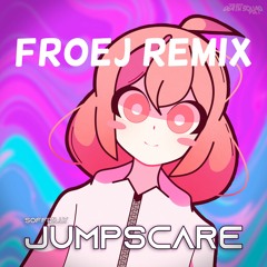 Soffizlly - Jumpscare (Froej Remix)