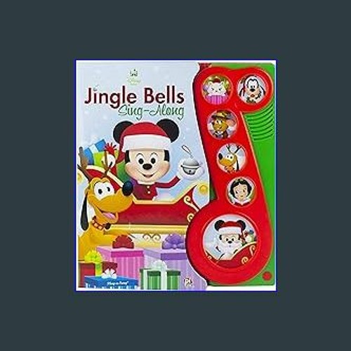 Stream {READ} ⚡ Disney Baby Mickey Mouse Christmas Jingle Bells SingAlong Song Book PI Kids