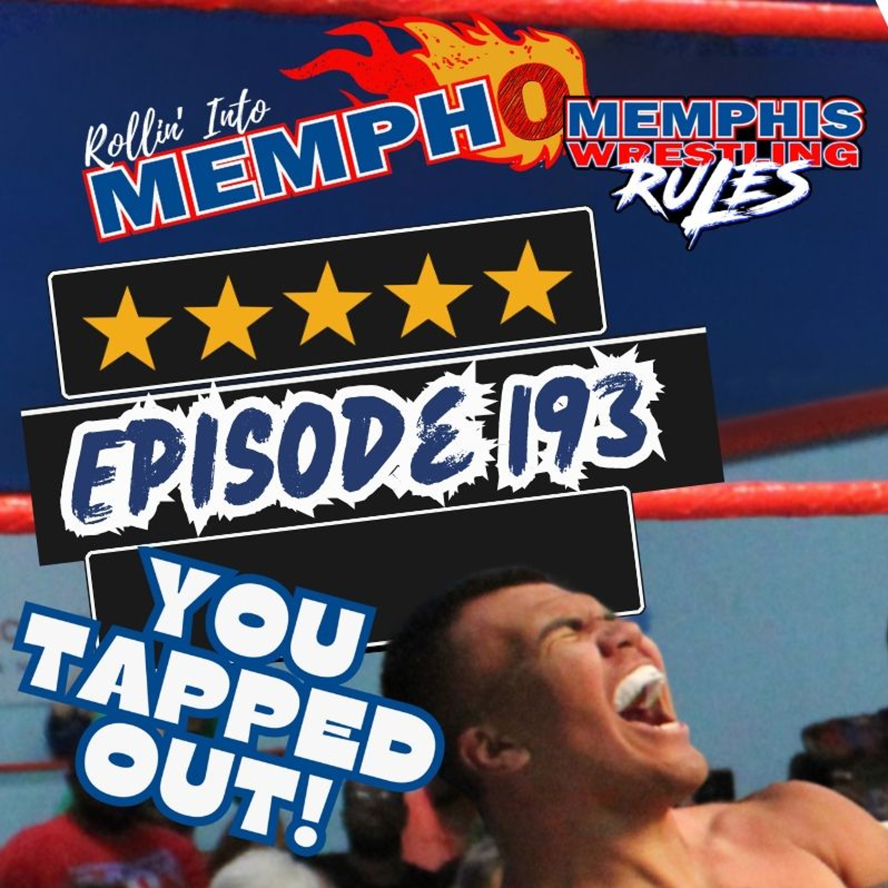 "Rollin' Into Mempho" E: 193, Episode 886 episode artwork