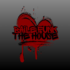 BaileFunkTheHouse (BackYardMix)
