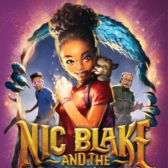 Nic Blake and the Remarkables: The Manifestor Prophecy