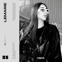 Lemarie | Nigma podcasts #035