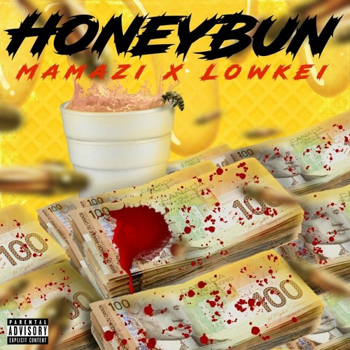 Mamazi X Lowkei - Honeybun