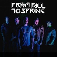This Is From Fall to Spring