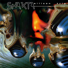 Shakta - Silicon Trip 1997 (Full Album)